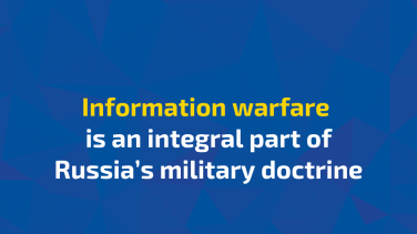 Information warfare is an integral part of Russia's military doctrine