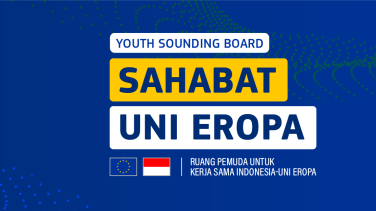 Youth Sounding Board: Sahabat Uni Eropa