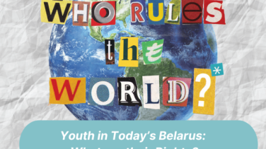 Who Rules the World - youth rights in Belarus