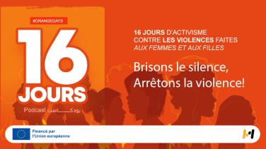 Campagne 16 jours d'activisme Maroc 2024 - Podcast UE
