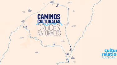 Caminos culturales cruces naturales