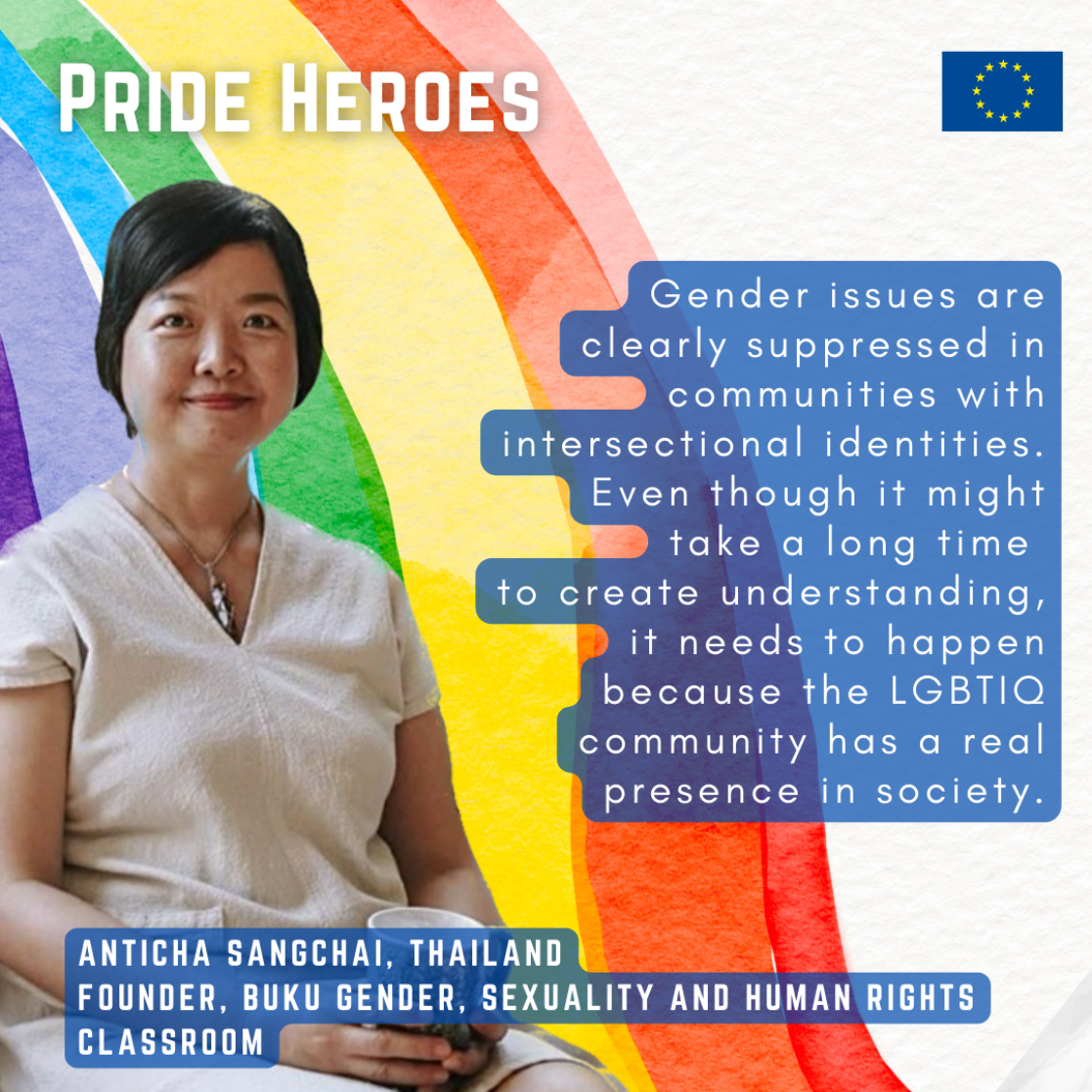 Anticha Sangchai quote as part of Pride Heroes series