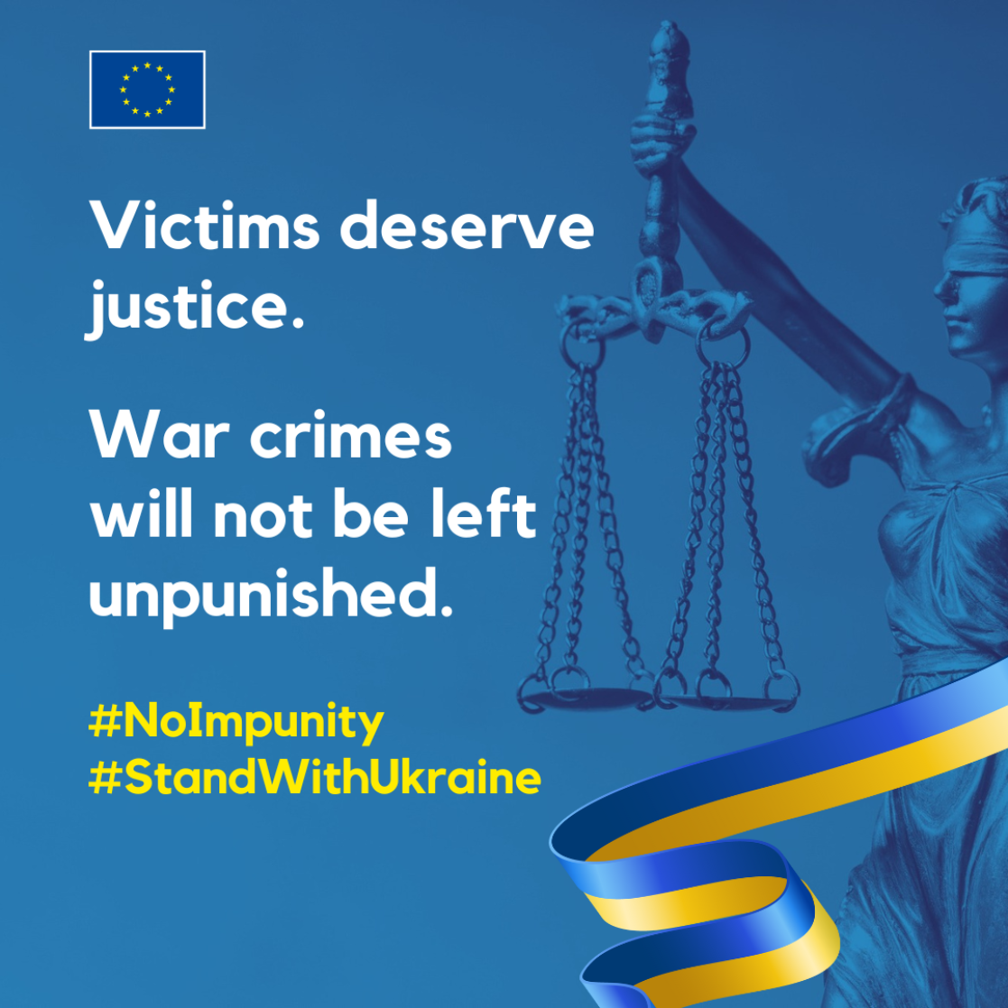 Victims deserve justice, war crimes will no be unpunished. Stand with Ukraine banner. 