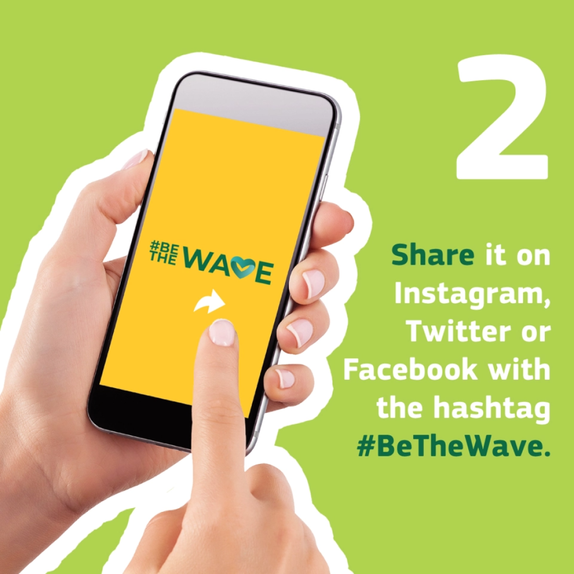 Share it on instagram or facebook with the hashtag #BeTheWave