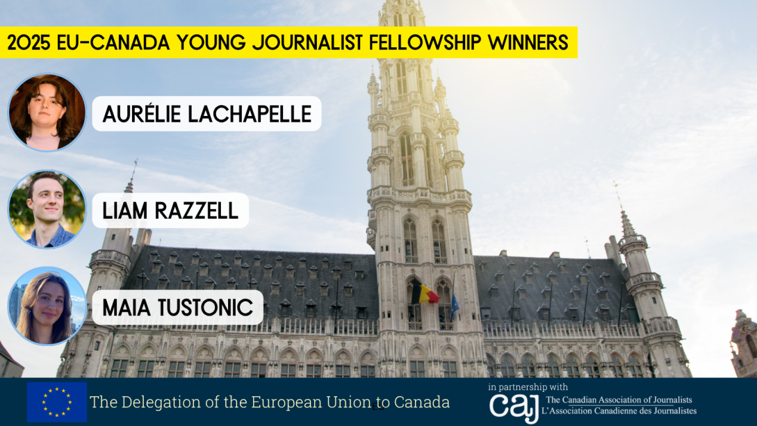 EU-Canada Young Journalist Fellows 2025