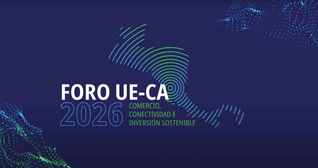  Foro Unión Europea - Centroamérica 2026
