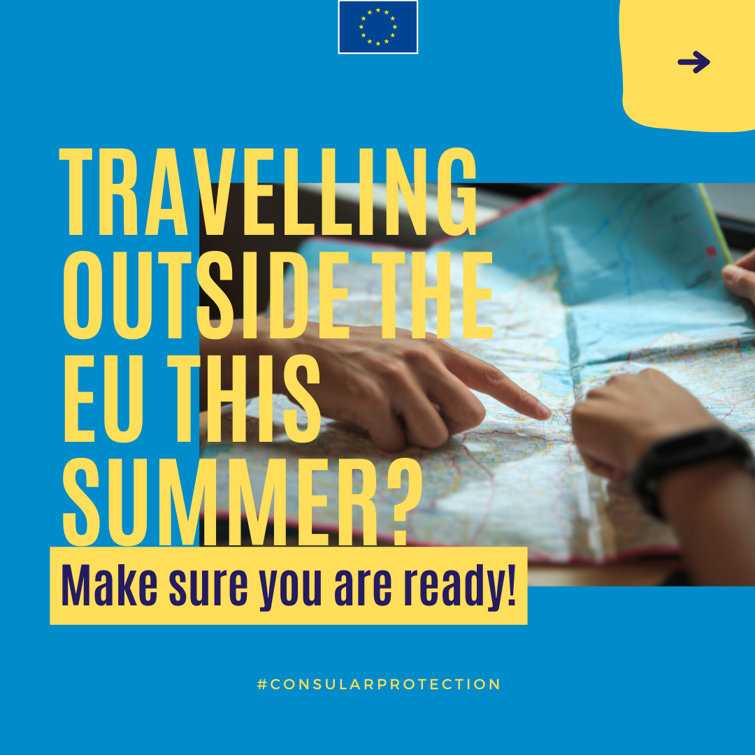 Social media card - Travelling outside the EU this summer? Make sure you are ready!
