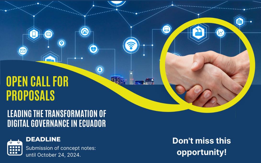 Open call for proposals - Leading the Digital Governance Transformation in Ecuador