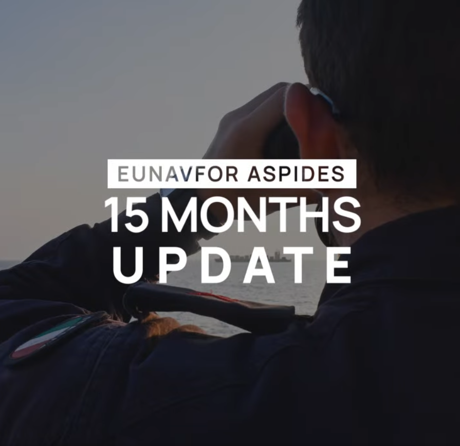 EUNAVFOR ASPIDES: 15 Months Update