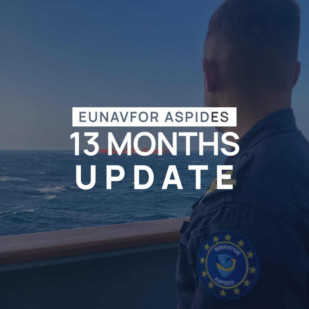 EUNAVFOR ASPIDES: 11 Months Update
