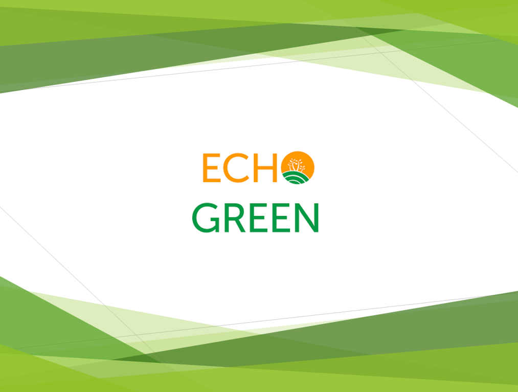 ECHO Green Project