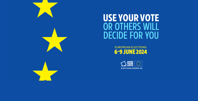 'Use your vote or others will decide for you' banner for European Elections 6-9 June