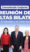 I Reunión de Consultas Bilaterales entre la Unión Europea y El Salvador