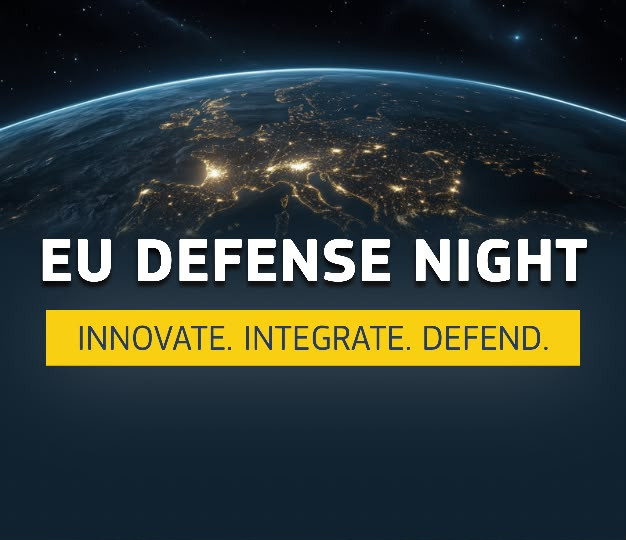 EU Defense Night: Innovate. Integrate. Defend